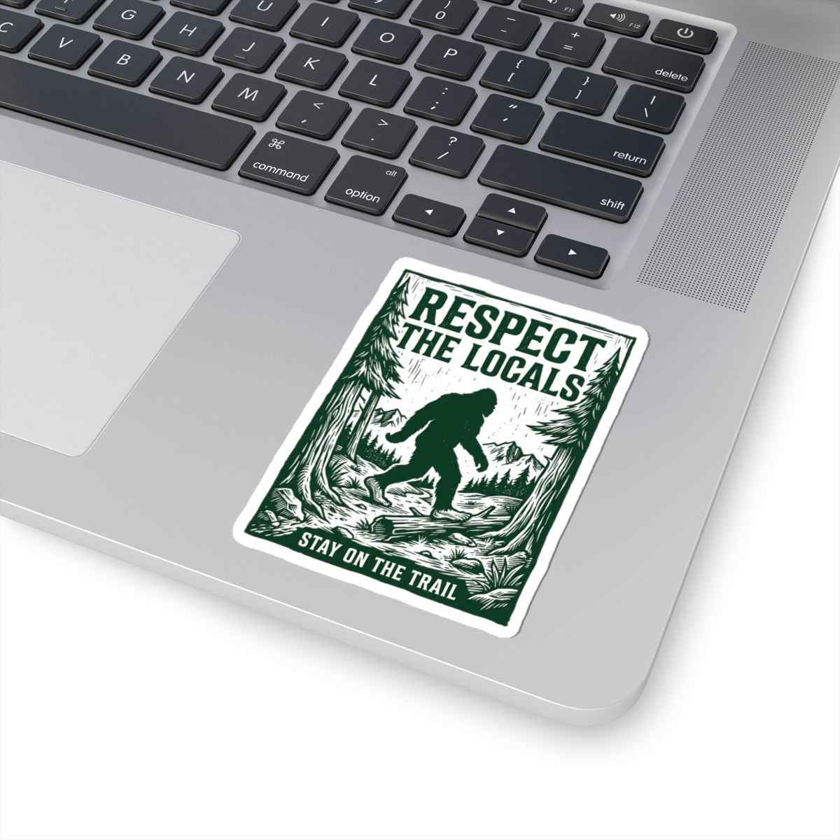 Respect the Locals Sasquatch sticker | Protect Our National Parks, vintage trail decal