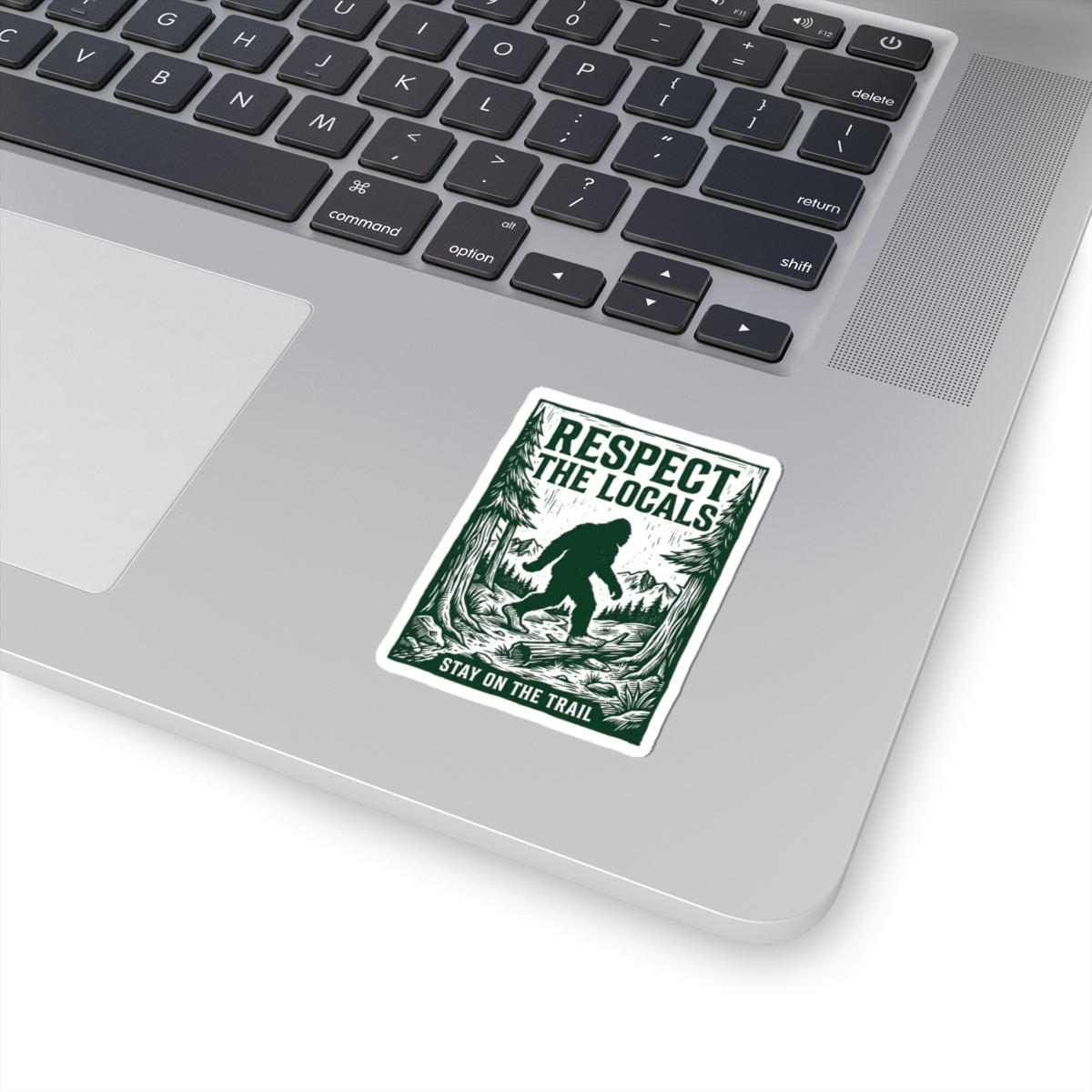 Respect the Locals Sasquatch sticker | Protect Our National Parks, vintage trail decal