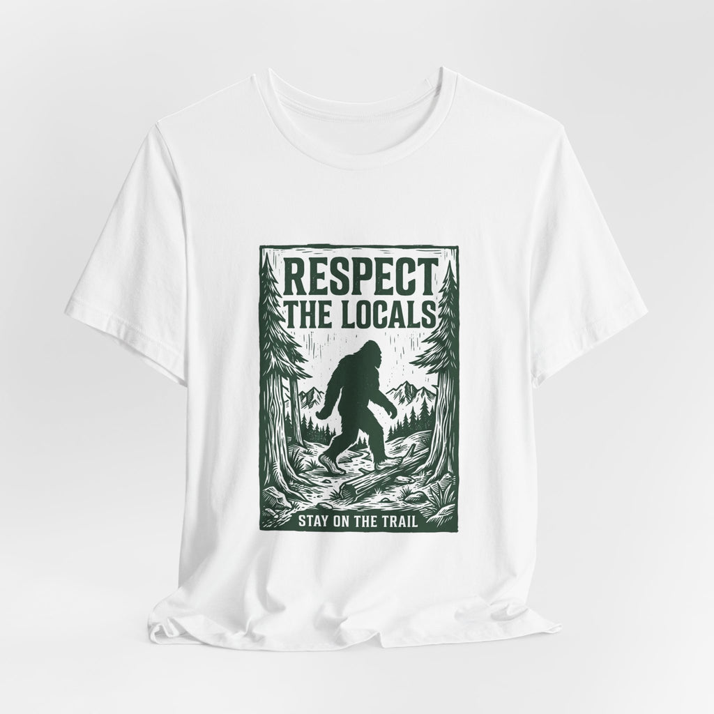 Respect The Locals Sasquatch tee | Protect Our National Parks, vintage outdoor graphic