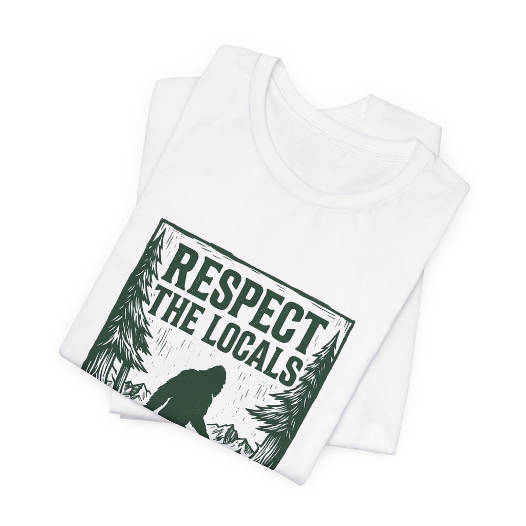 Respect The Locals Sasquatch tee | Protect Our National Parks, vintage outdoor graphic