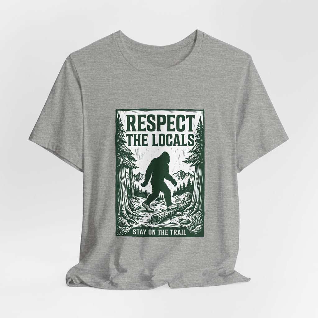 Respect The Locals Sasquatch tee | Protect Our National Parks, vintage outdoor graphic