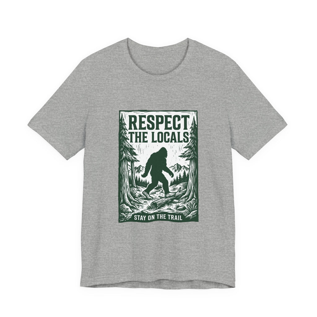 Respect The Locals Sasquatch tee | Protect Our National Parks, vintage outdoor graphic