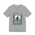 Respect The Locals Sasquatch tee | Protect Our National Parks, vintage outdoor graphic
