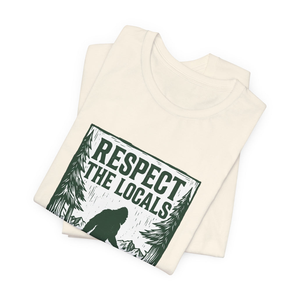 Respect The Locals Sasquatch tee | Protect Our National Parks, vintage outdoor graphic